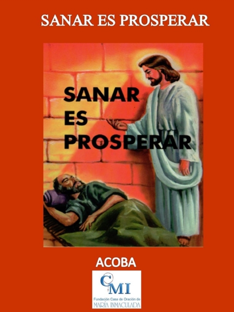 Sanar es Prosperar, EPUB eBook