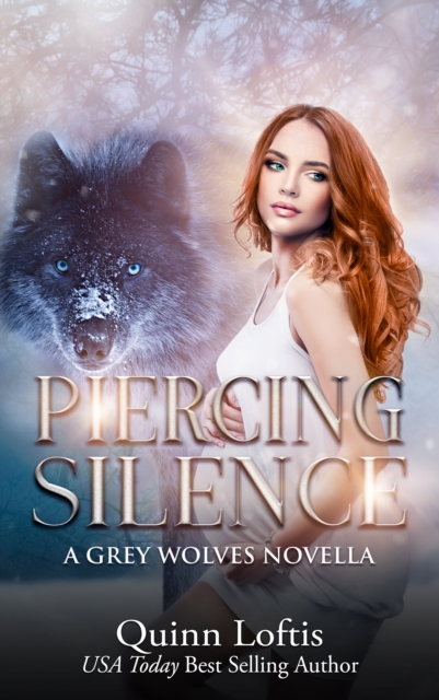 Piercing Silence, Grey Wolves Series Novella, EPUB eBook