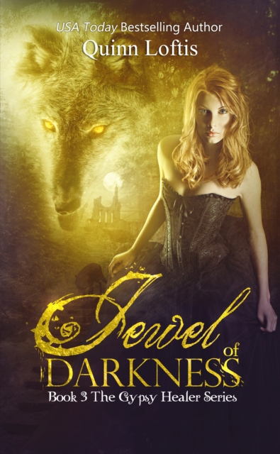 Jewel of Darkness, Book 3 The Gypsy Healer Series, EPUB eBook