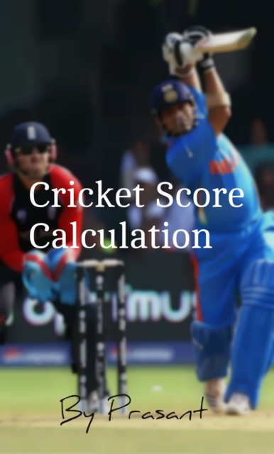 Cricket Score Calculation, EPUB eBook