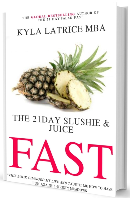 The 21 Day Slushie & Juice Fast, EPUB eBook