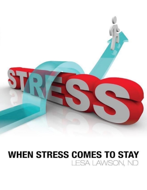 When Stress Comes to Stay, EPUB eBook