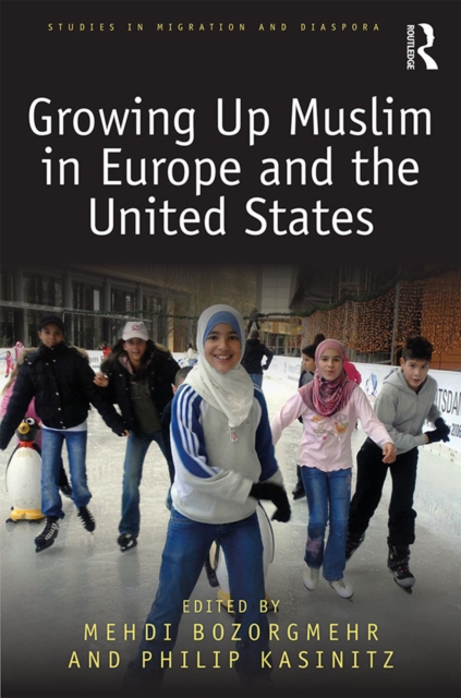 Growing Up Muslim in Europe and the United States, EPUB eBook