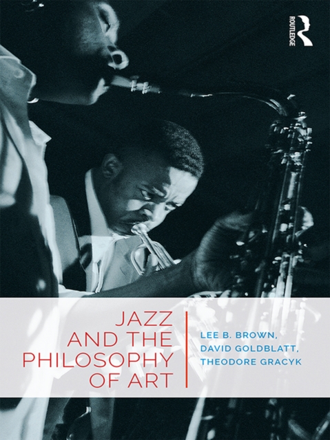Jazz and the Philosophy of Art, PDF eBook