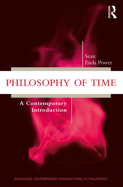 Philosophy of Time : A Contemporary Introduction, EPUB eBook