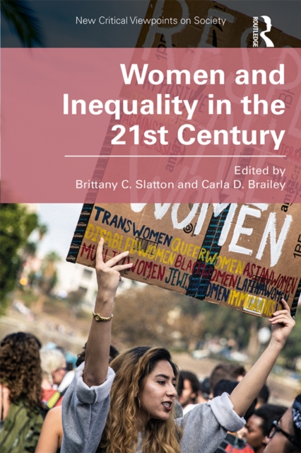 Women and Inequality in the 21st Century, EPUB eBook