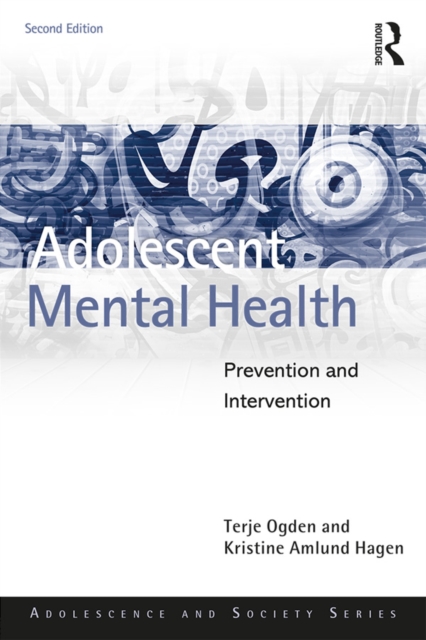 Adolescent Mental Health : Prevention and Intervention, EPUB eBook