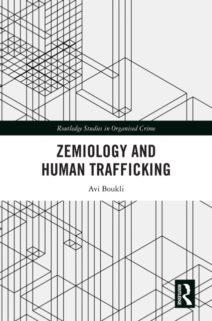 Zemiology and Human Trafficking, EPUB eBook