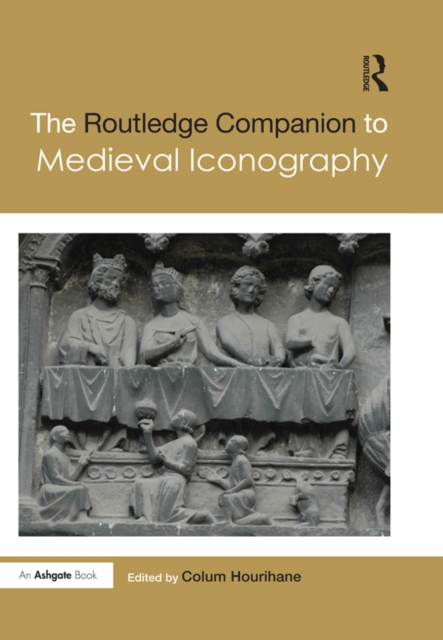 The Routledge Companion to Medieval Iconography, EPUB eBook