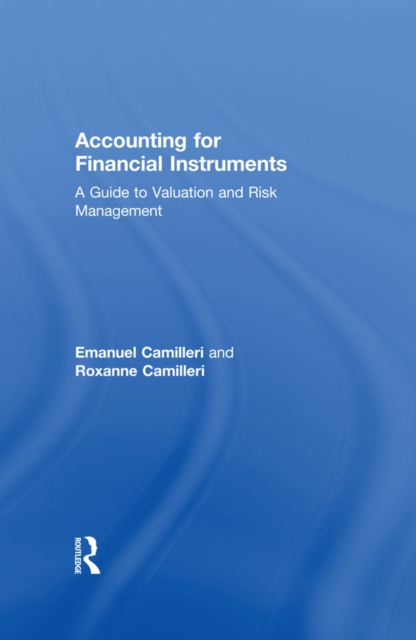 Accounting for Financial Instruments : A Guide to Valuation and Risk Management, EPUB eBook