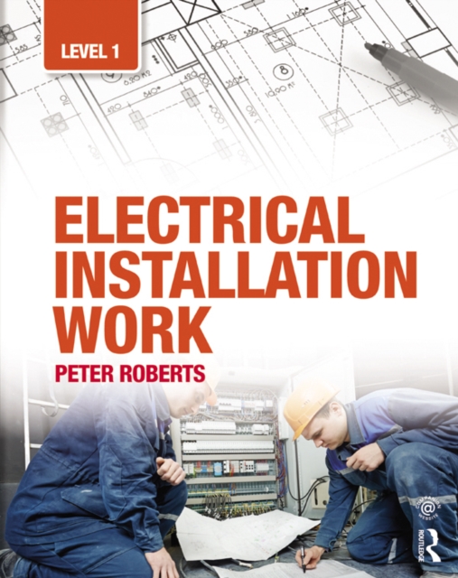 Electrical Installation Work: Level 1, EPUB eBook