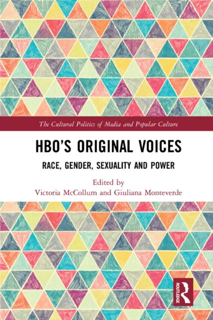 HBO's Original Voices : Race, Gender, Sexuality and Power, EPUB eBook