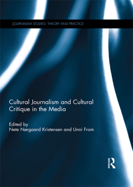 Cultural Journalism and Cultural Critique in the Media, EPUB eBook