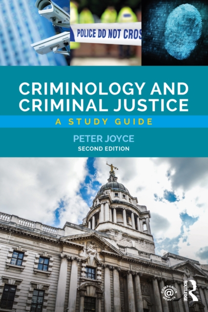 Criminology and Criminal Justice : A Study Guide, EPUB eBook