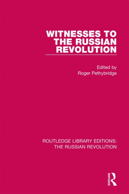 Witnesses to the Russian Revolution, EPUB eBook