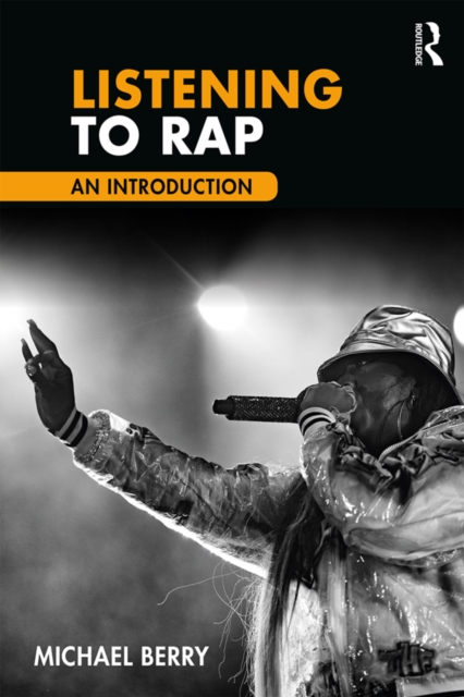 Listening to Rap : An Introduction, PDF eBook