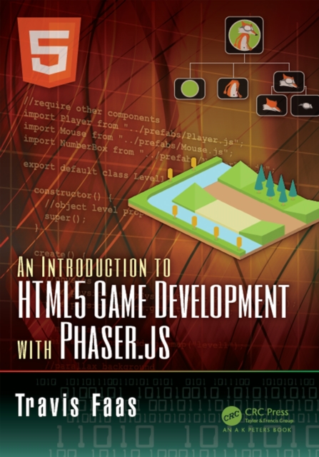 An Introduction to HTML5 Game Development with Phaser.js, EPUB eBook