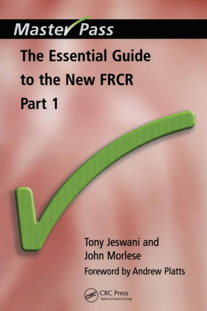 The Essential Guide to the New FRCR : Pt. 1, EPUB eBook
