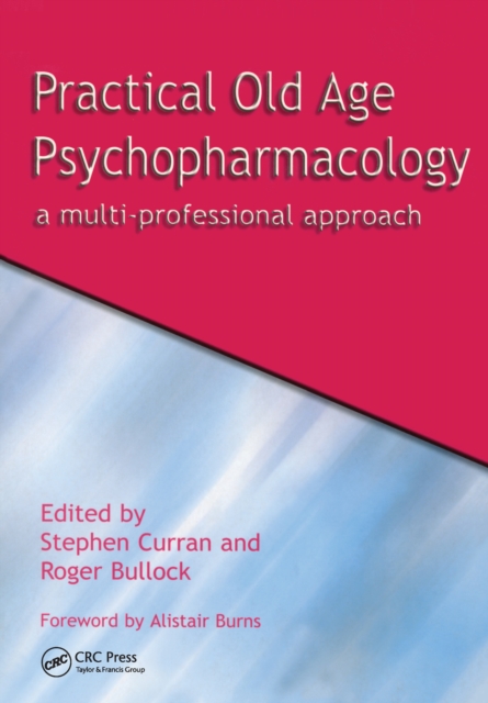 Practical Old Age Psychopharmacology : A Multi-Professional Approach, EPUB eBook