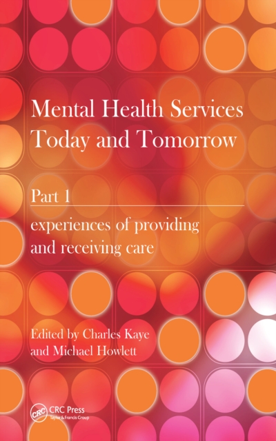Mental Health Services Today and Tomorrow : Pt. 1, EPUB eBook