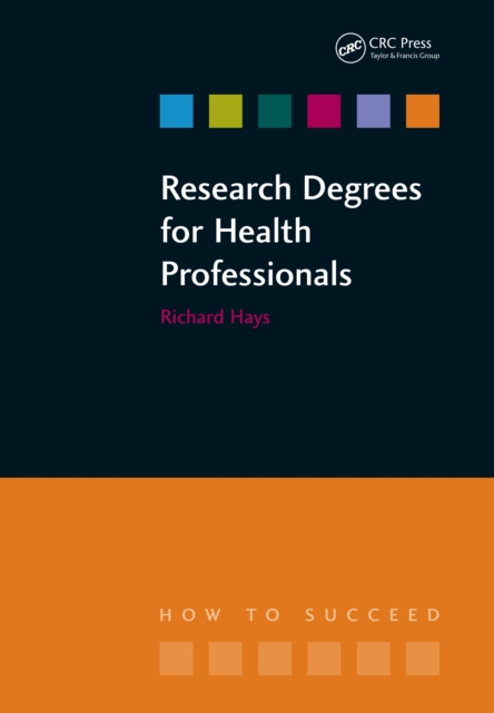 Research Degrees for Health Professionals, EPUB eBook