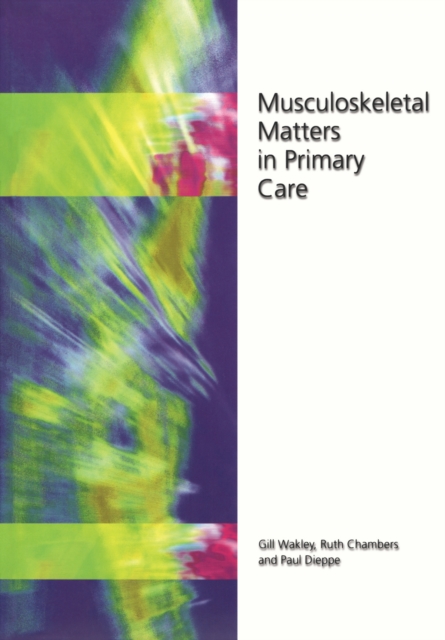 Musculoskeletal Matters in Primary Care, EPUB eBook