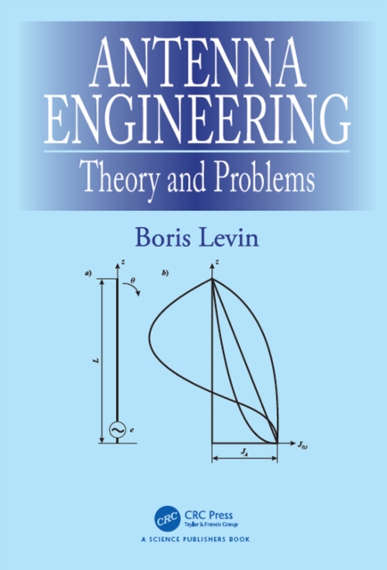 Antenna Engineering : Theory and Problems, EPUB eBook