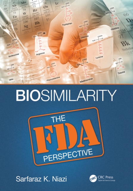 Biosimilarity : The FDA Perspective, EPUB eBook