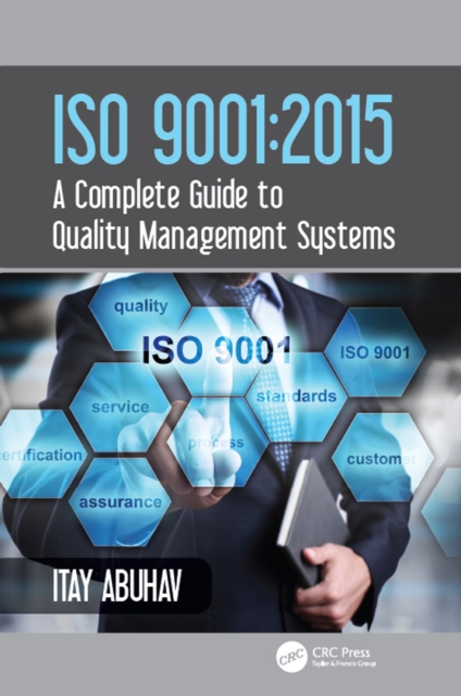 ISO 9001 : 2015 - A Complete Guide to Quality Management Systems, EPUB eBook