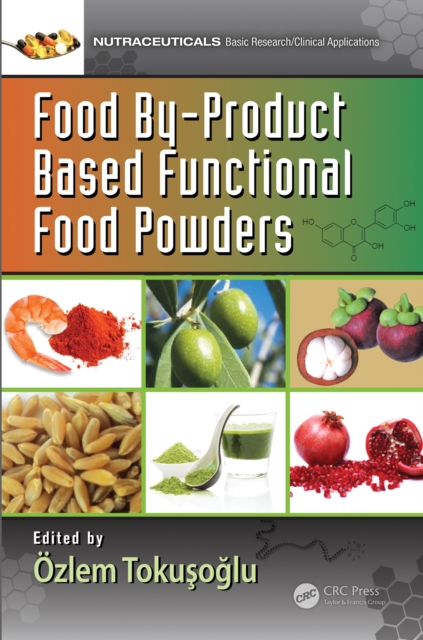 Food By-Product Based Functional Food Powders, EPUB eBook