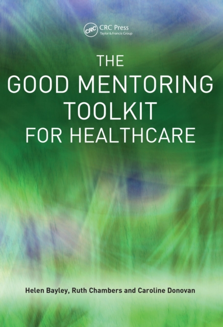 The Good Mentoring Toolkit for Healthcare, EPUB eBook