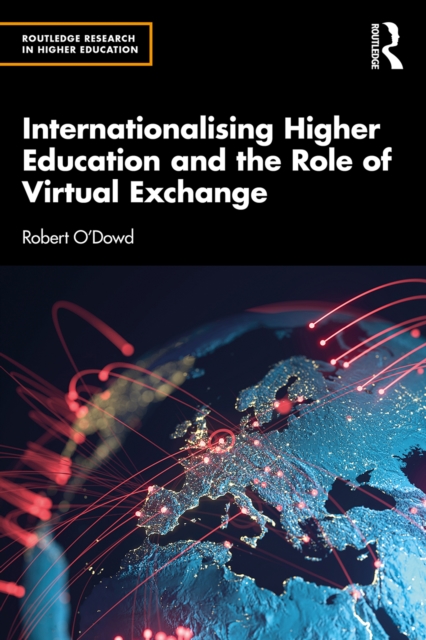 Internationalising Higher Education and the Role of Virtual Exchange, EPUB eBook