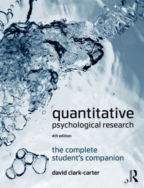 Quantitative Psychological Research : The Complete Student's Companion, EPUB eBook