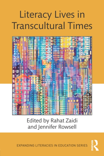 Literacy Lives in Transcultural Times, PDF eBook
