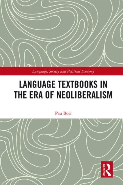 Language Textbooks in the era of Neoliberalism, EPUB eBook