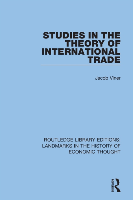 Studies in the Theory of International Trade, EPUB eBook