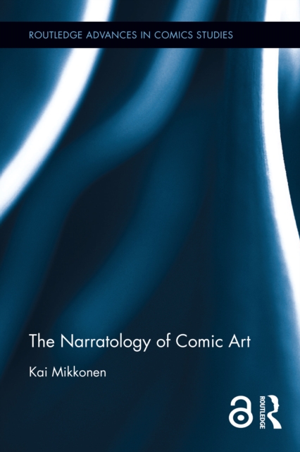 The Narratology of Comic Art, EPUB eBook