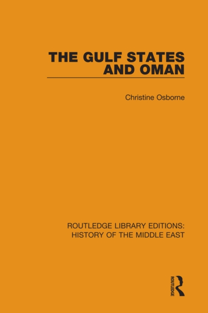 The Gulf States and Oman, PDF eBook