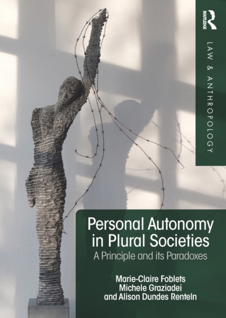 Personal Autonomy in Plural Societies : A Principle and its Paradoxes, EPUB eBook