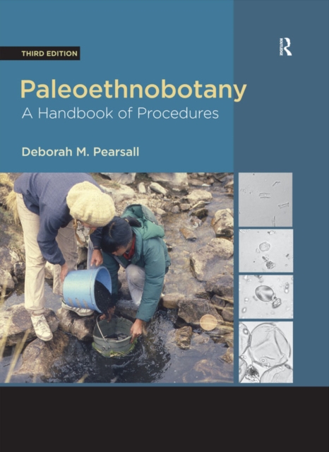 Paleoethnobotany : A Handbook of Procedures, EPUB eBook