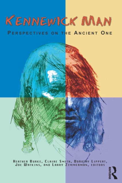 Kennewick Man : Perspectives on the Ancient One, EPUB eBook