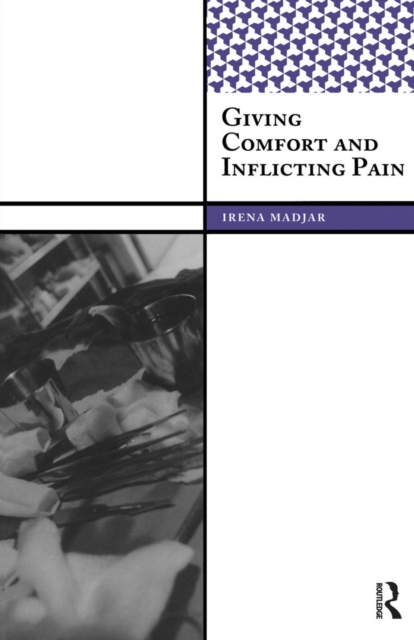 Giving Comfort and Inflicting Pain, PDF eBook