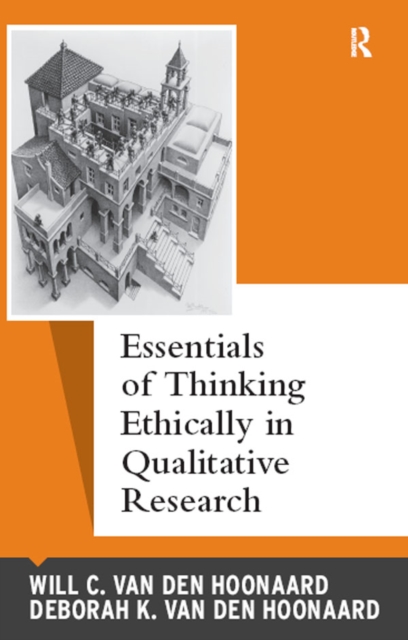 Essentials of Thinking Ethically in Qualitative Research, PDF eBook