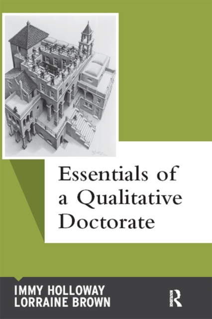 Essentials of a Qualitative Doctorate, PDF eBook