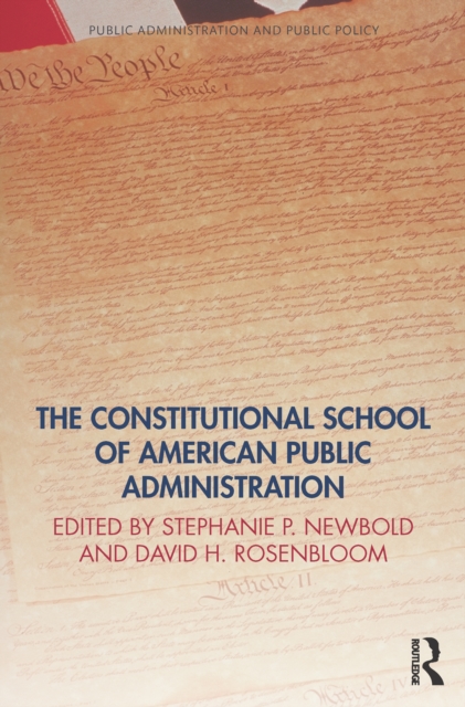 The Constitutional School of American Public Administration, EPUB eBook