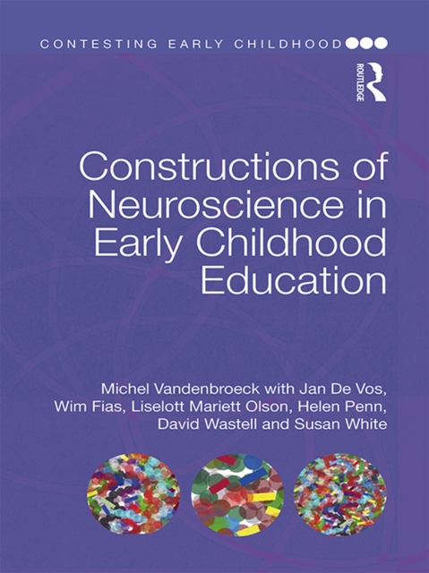 Constructions of Neuroscience in Early Childhood Education, PDF eBook