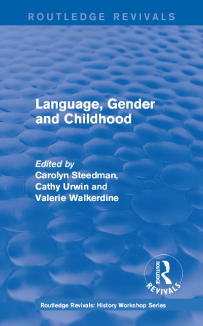 Routledge Revivals: Language, Gender and Childhood (1985), EPUB eBook