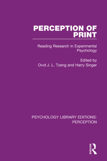 Perception of Print : Reading Research in Experimental Psychology, PDF eBook