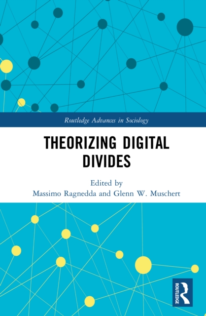 Theorizing Digital Divides, EPUB eBook