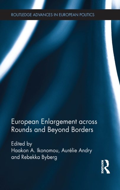 European Enlargement across Rounds and Beyond Borders, EPUB eBook
